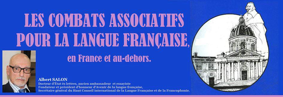 Le combat pour la langue franaise avec Albert Salon