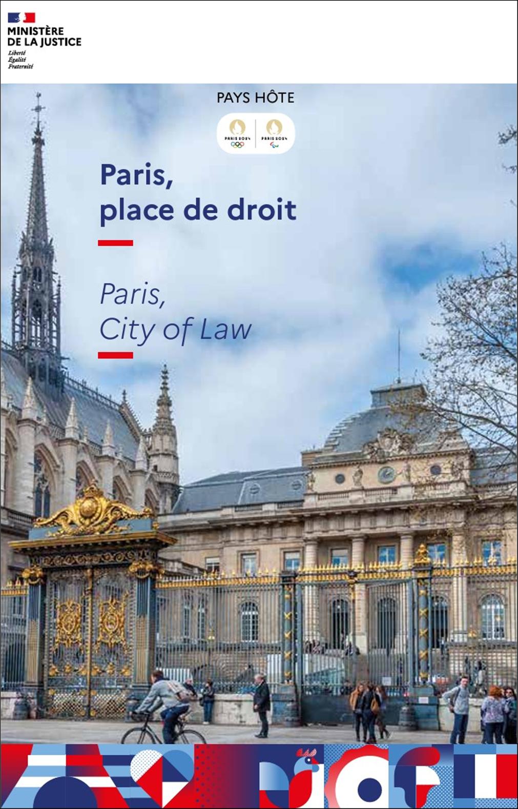 Paris, place de droit, Ministre de la Justice
