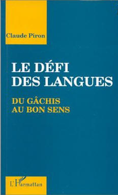 "Le dfi des langues", de Claude Piron