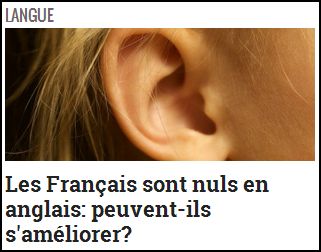 Les Fran�ais sont mauvais en anglais