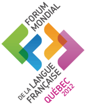 Le Forum mondial de la langue franaise de Qubec en 2012