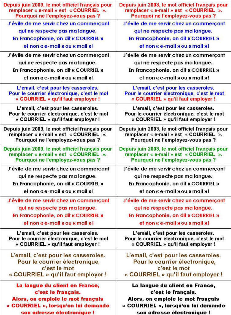 Slogans � d�couper pour demander l'emploi du mot fran�ais "COURRIEL"