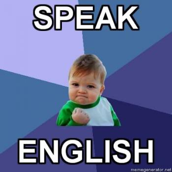 Speak English et ferme-la !