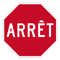Panneau "ARRT"