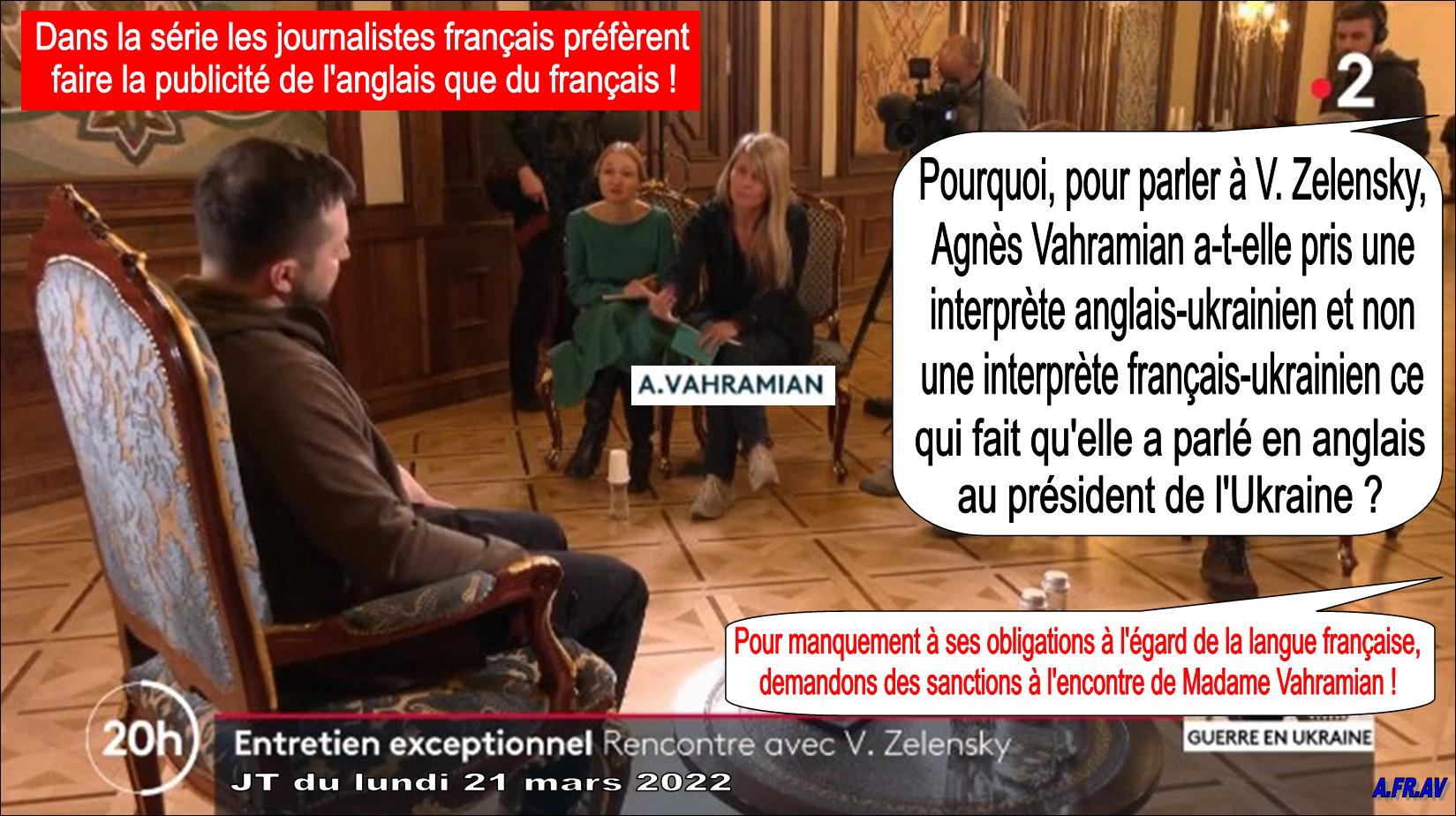 Agnès Vahramian, Volodymyr Zelensky, Ukraine, traducteur-interprète, Jt de 20h, France Télévisions