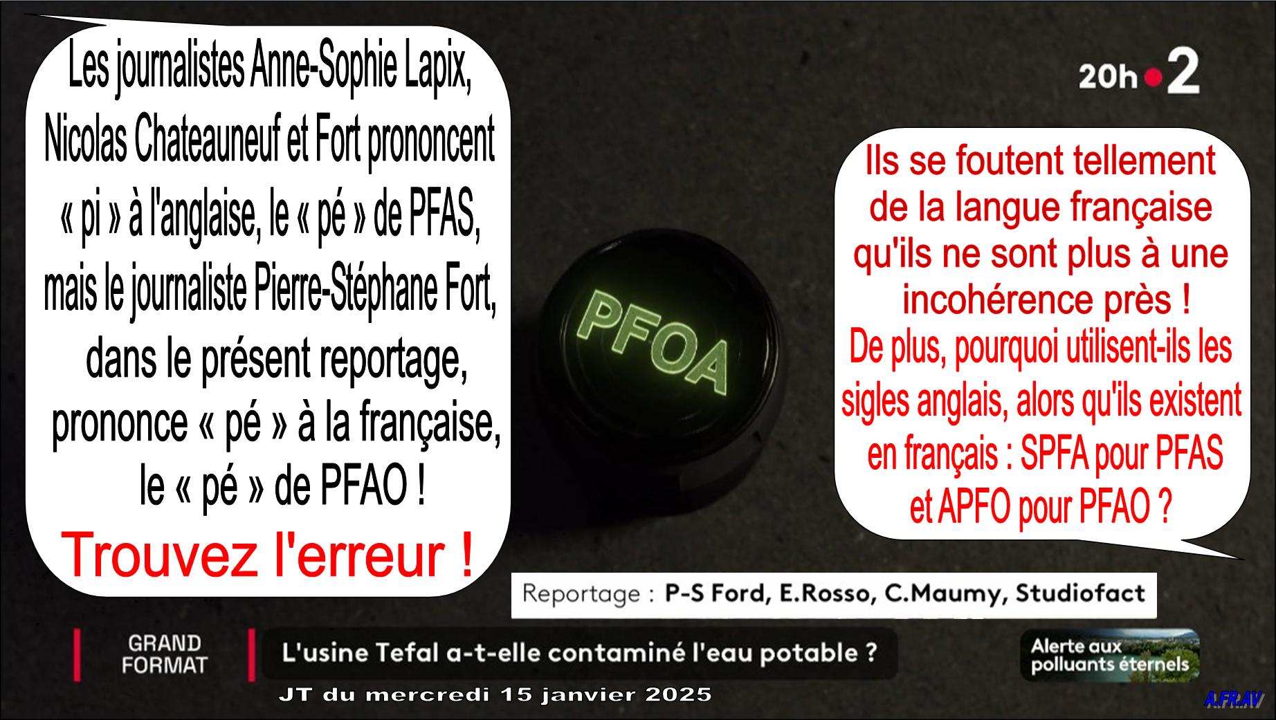 Anne-Sophie Lapix, Nicolas Chateauneuf, Pierre-Stéphane Fort, polluants éternels, PFAS, PFAO.