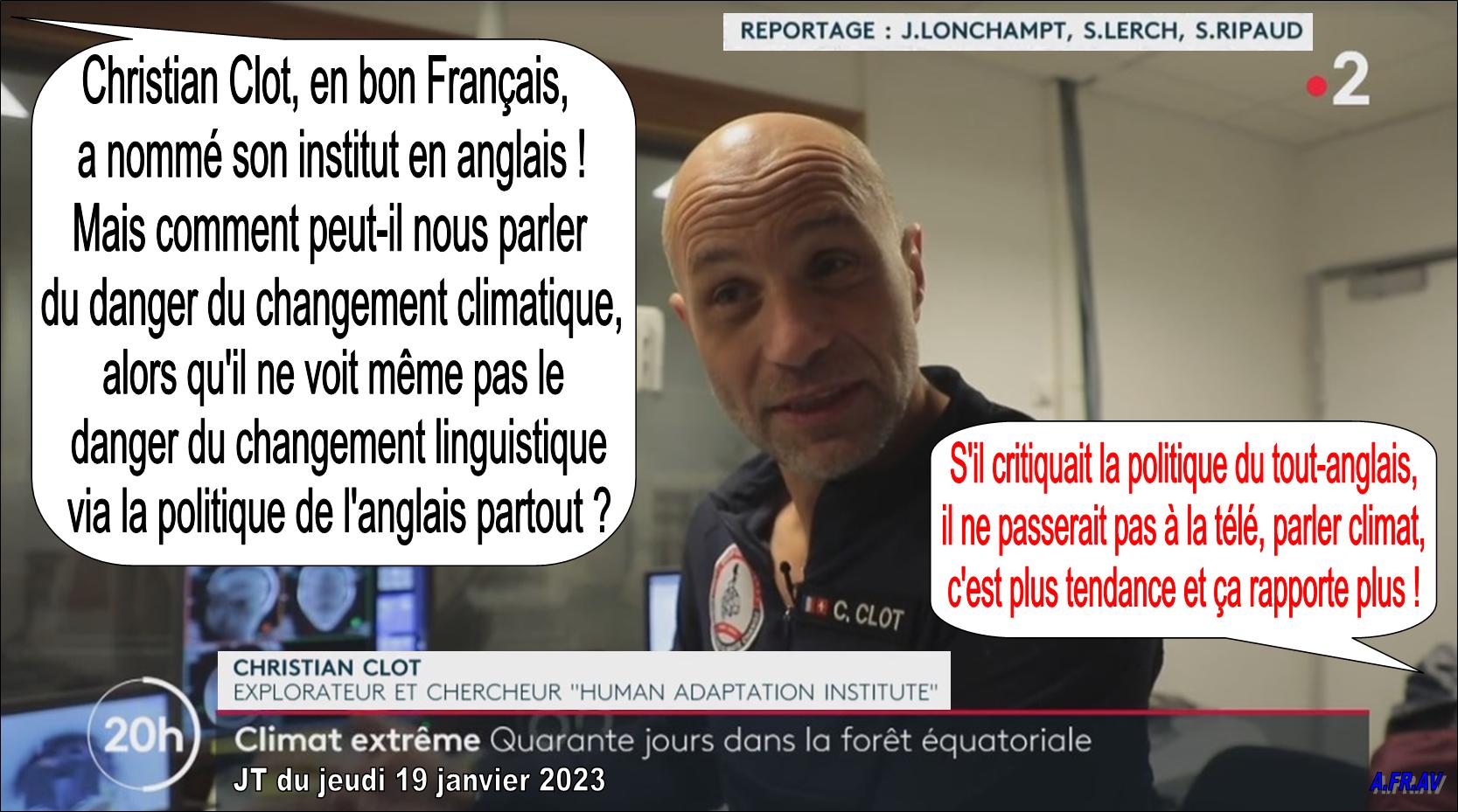 Christian Clot, Human Adaptation Institute, Jules Lonchampt, France 2, France Télévisions