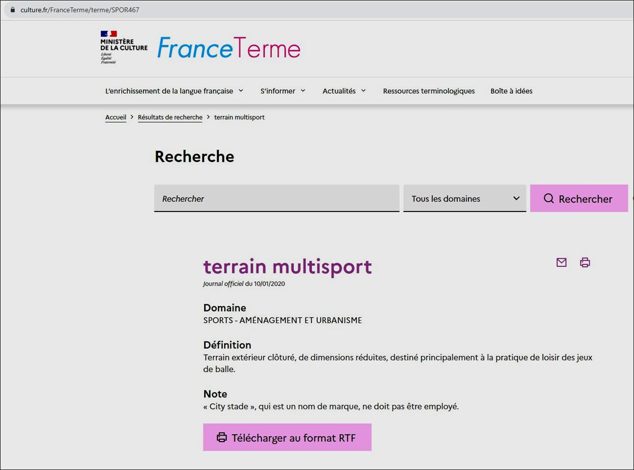Dans la sphère publique Terrain multisports doit remplacer l'anglais City stade