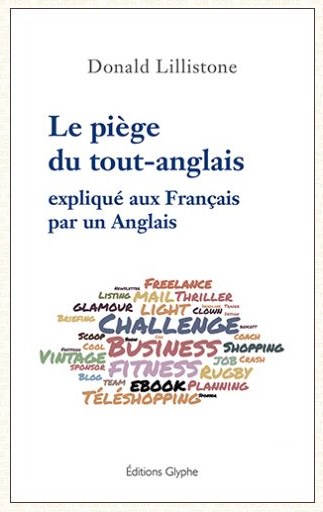 Donald Lillistone, Le pi�ge du tout-anglais
