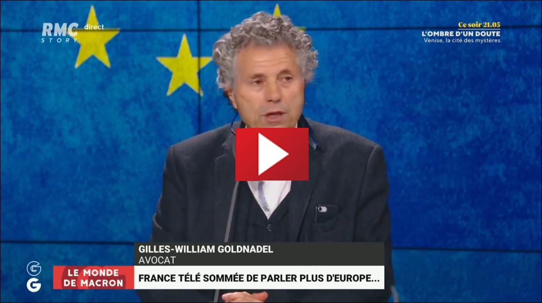 Gilles-William Goldnadel sur France T�l�visions-qui demande qu'on parle plus d'Europe et des minorit�s