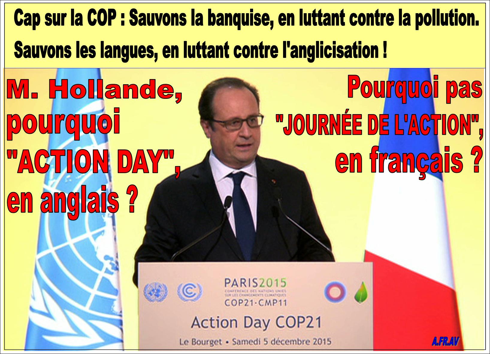 Franois Hollande et la Journe de l'Action  la Cop21