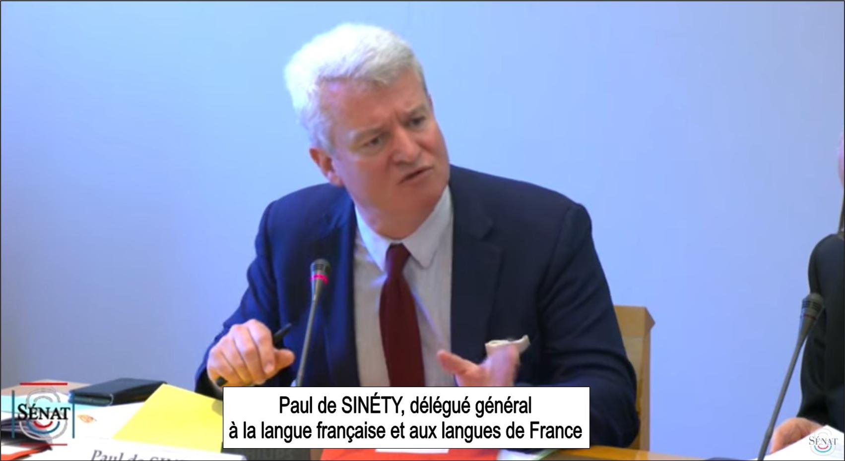 Intervention de Paul de Sinéty au sujet de la langue française et de la Francophonie audition au sénat le 31 mai 2023