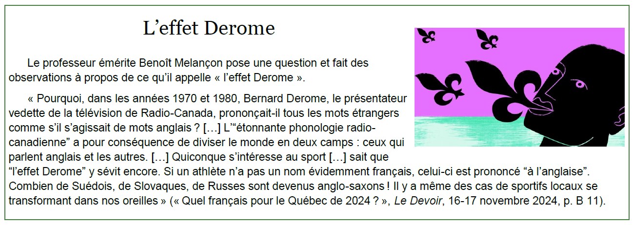 L'effet Derome, prononcer les mots à l'anglaise