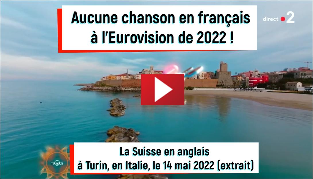 La Suisse en anglais � l'Eurovision 2022, Turin, Italie