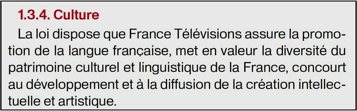 Langue française et Charte des Antennes de France-Televisions au paragraphe Culture