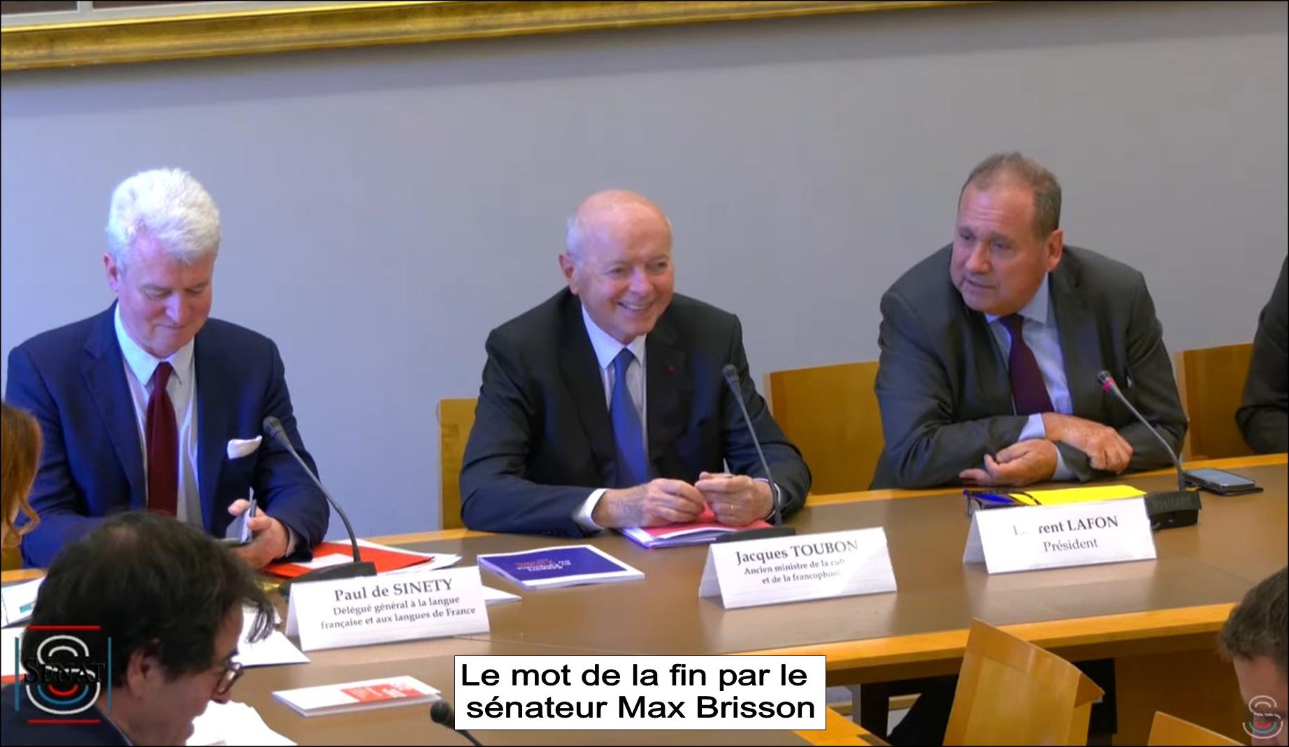 Le sénateur Max BRISSON le mot de la fin dans l'audition au sénat portant sur la langue française et la Francophonie, le 31 mai 2023