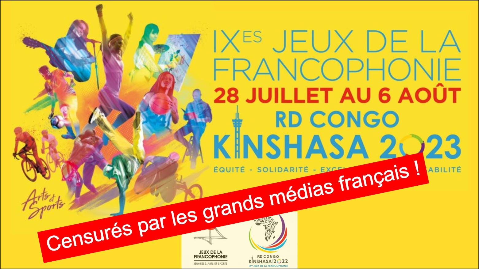 Les 9e Jeux de la Francophonie � Kinshasa, R�publique D�mocratique du Congo