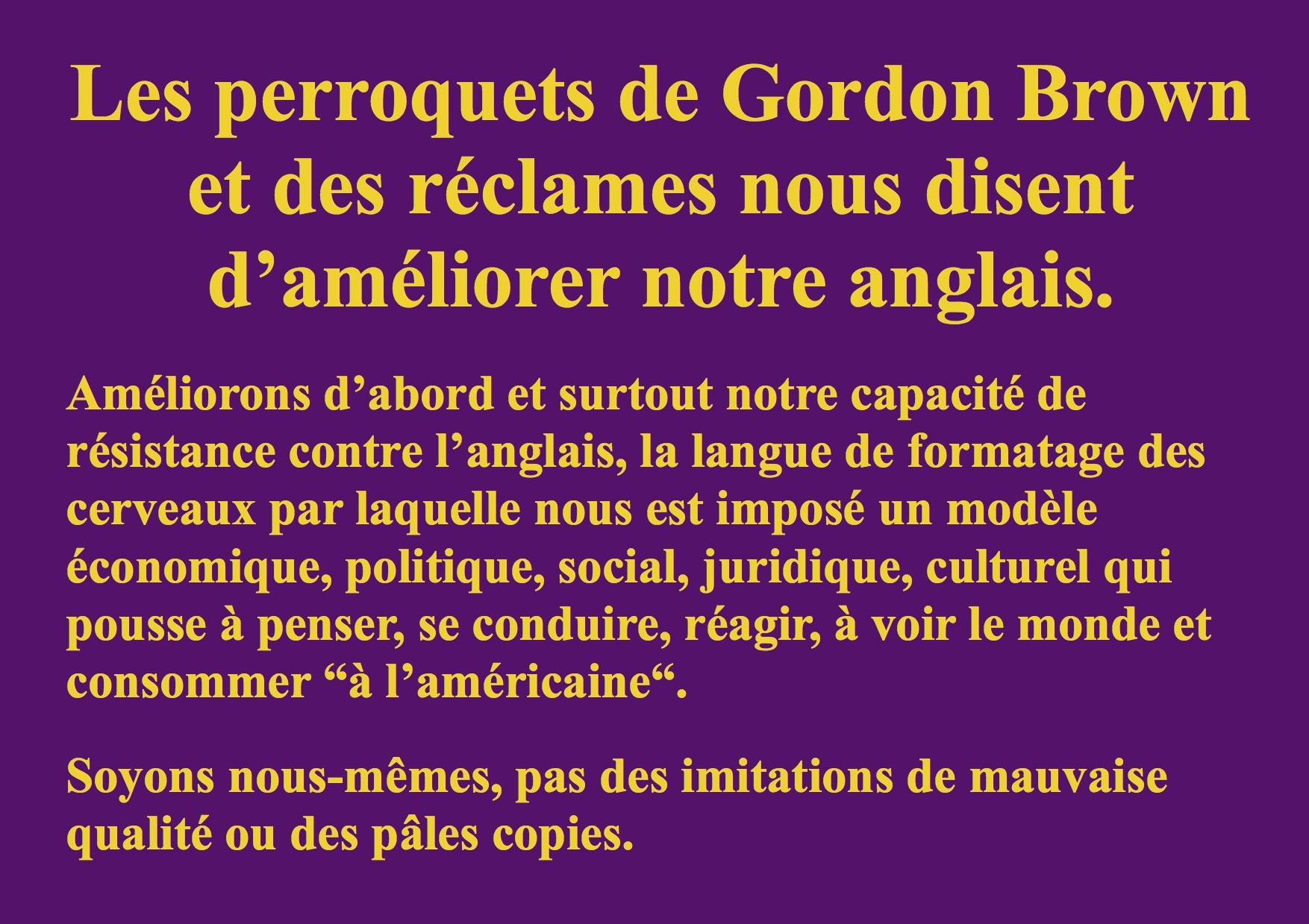 Les perroquets de Gordon Brown
