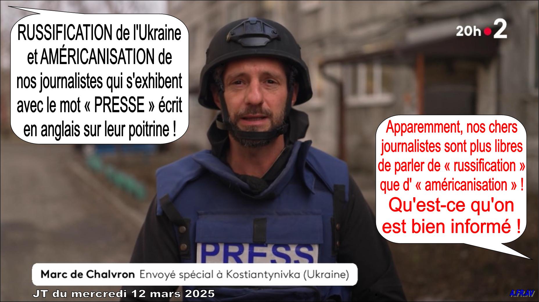 Marc de Chalvron, russification, américanisation, JT de 20h, France 2