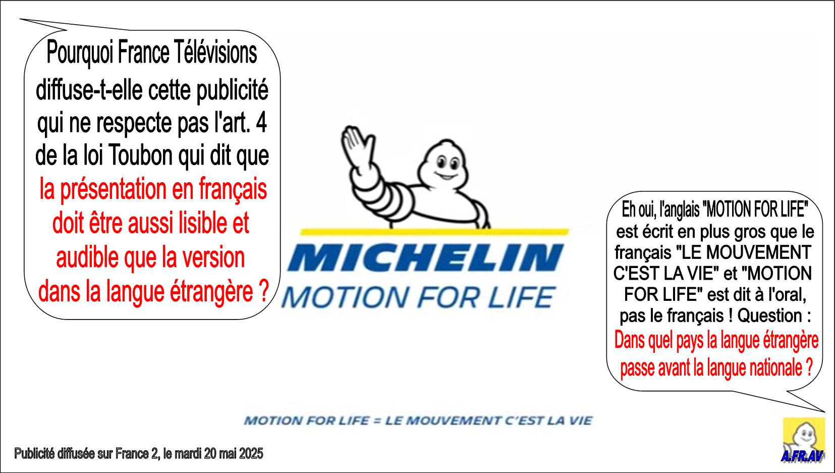 Michelin, Motion For Life, publicité, loi Toubon, France 2, France Télévisions
