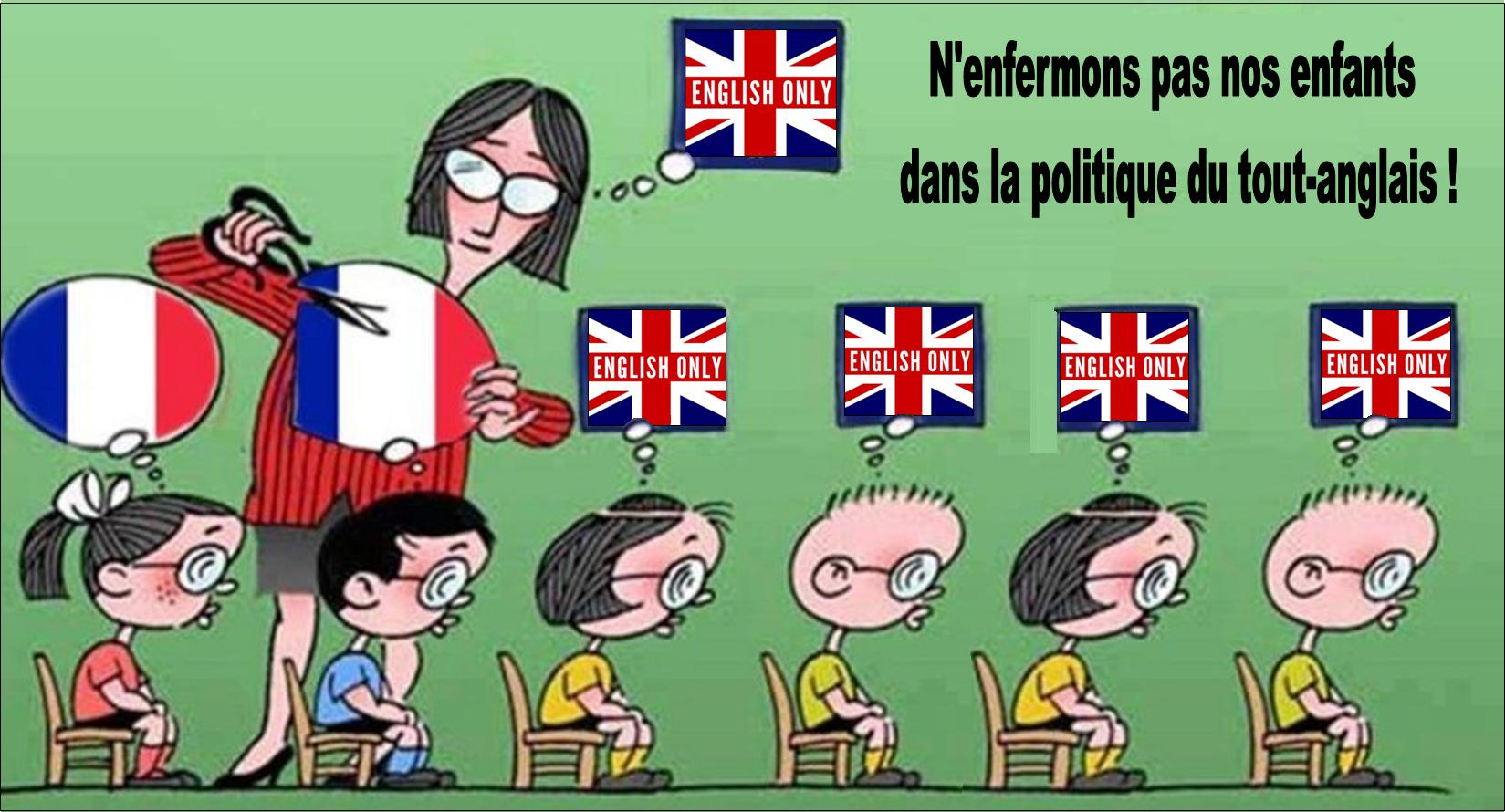N'enfermons pas nos enfants dans la politique du tout-anglais