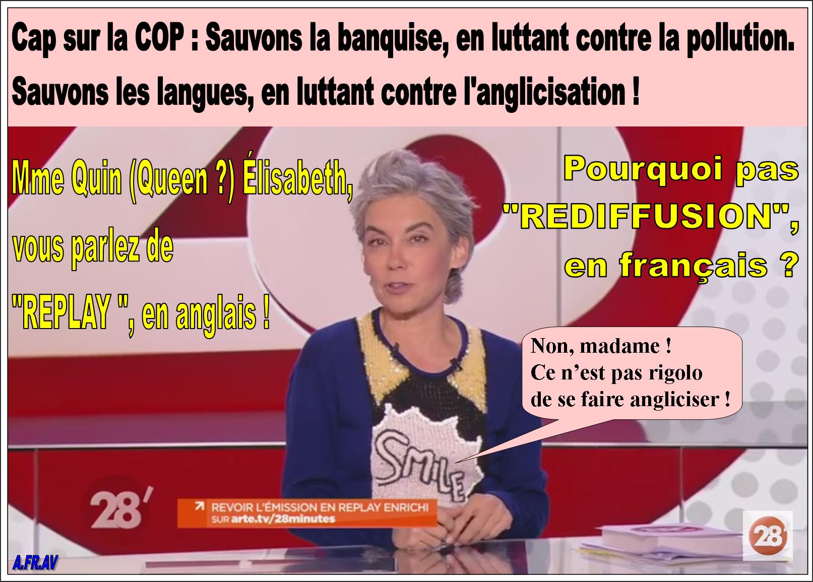 Arte, Elisabeth Quin et l'anglicisation