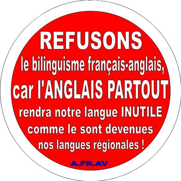 Autocollant pour refuser le bilinguisme français-anglais afin que le français ne devienne pas une langue INUTILE