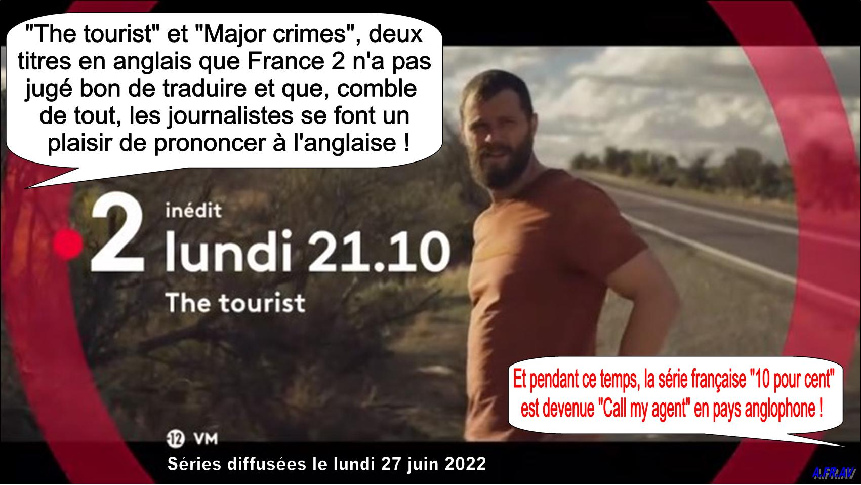 Séries, The tourist, Major crimes, France 2, France-Télévisions