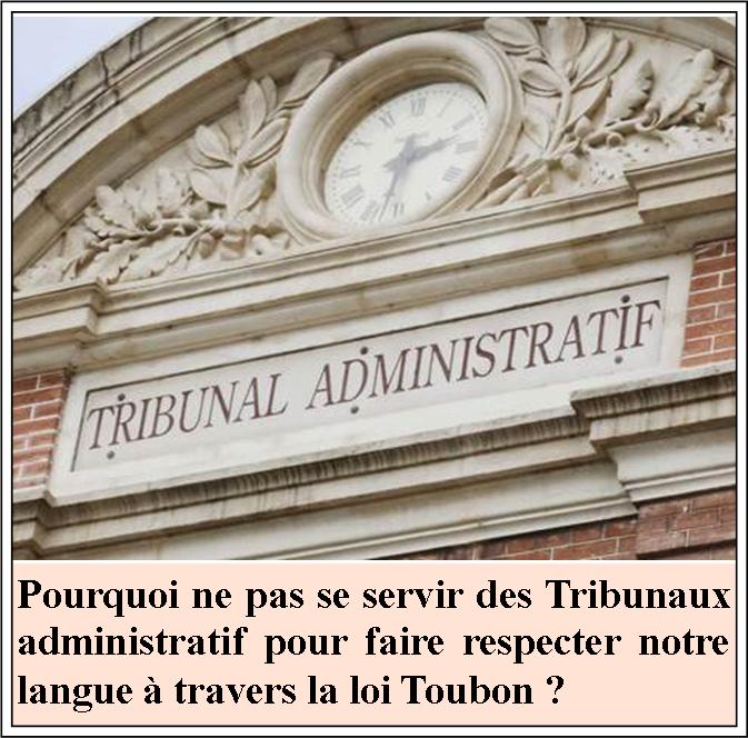 Les Tribunaux administratifs et la loi Toubon